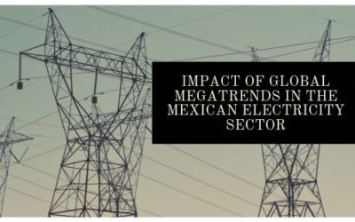 Impact of Global Megatrends in the Mexican Electricity Sector