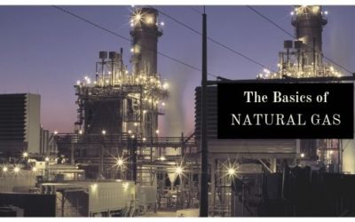 The Basics of Natural Gas