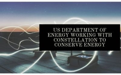 US Department of Energy Working with Constellation to Conserve Energy